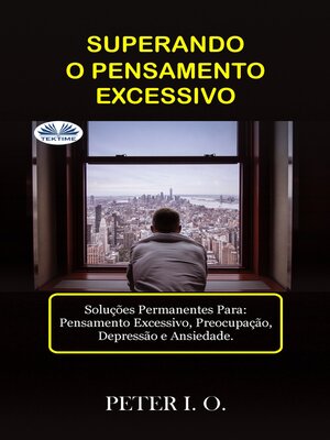 cover image of SUPERANDO O PENSAMENTO EXCESSIVO